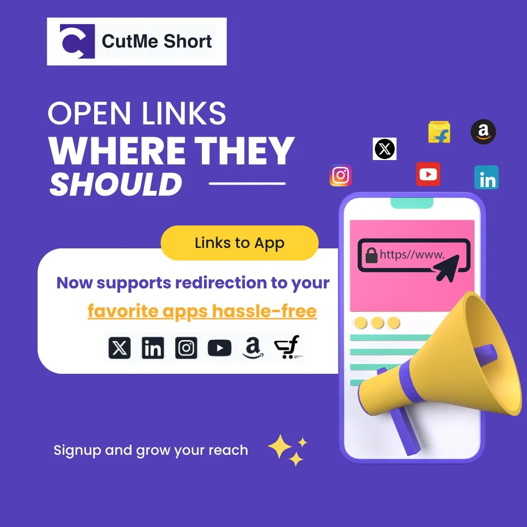 Enhance User Experience with CutMe Short’s Open in App Feature